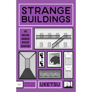 Strange Buildings -- Uketsu - Paperback
