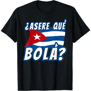 Funny Cuban Saying Cuba Shirt Cuban Shirt Cuban Flag Shirt T-Shirt Slogan Tees Casual
