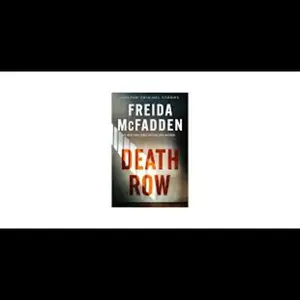 Death Row | Freida McFadden Thriller Novel