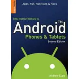 USED-The Rough Guide to Android Phones and Tablets by Andrew Clare (Paperback)