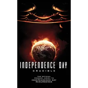 USED-Independence Day: Crucible: The Official Prequel by Keyes, Greg (Mass Market Paperback)