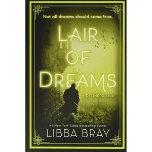 Lair of Dreams: A Diviners Novel (The Diviners, 2) Paperback – September 5, 2017
