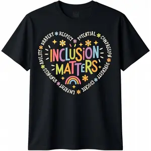 100% Cotton Tee Inclusion Matters Special Education Teacher Autism Awareness T-Shirt T-Shirt with Look
