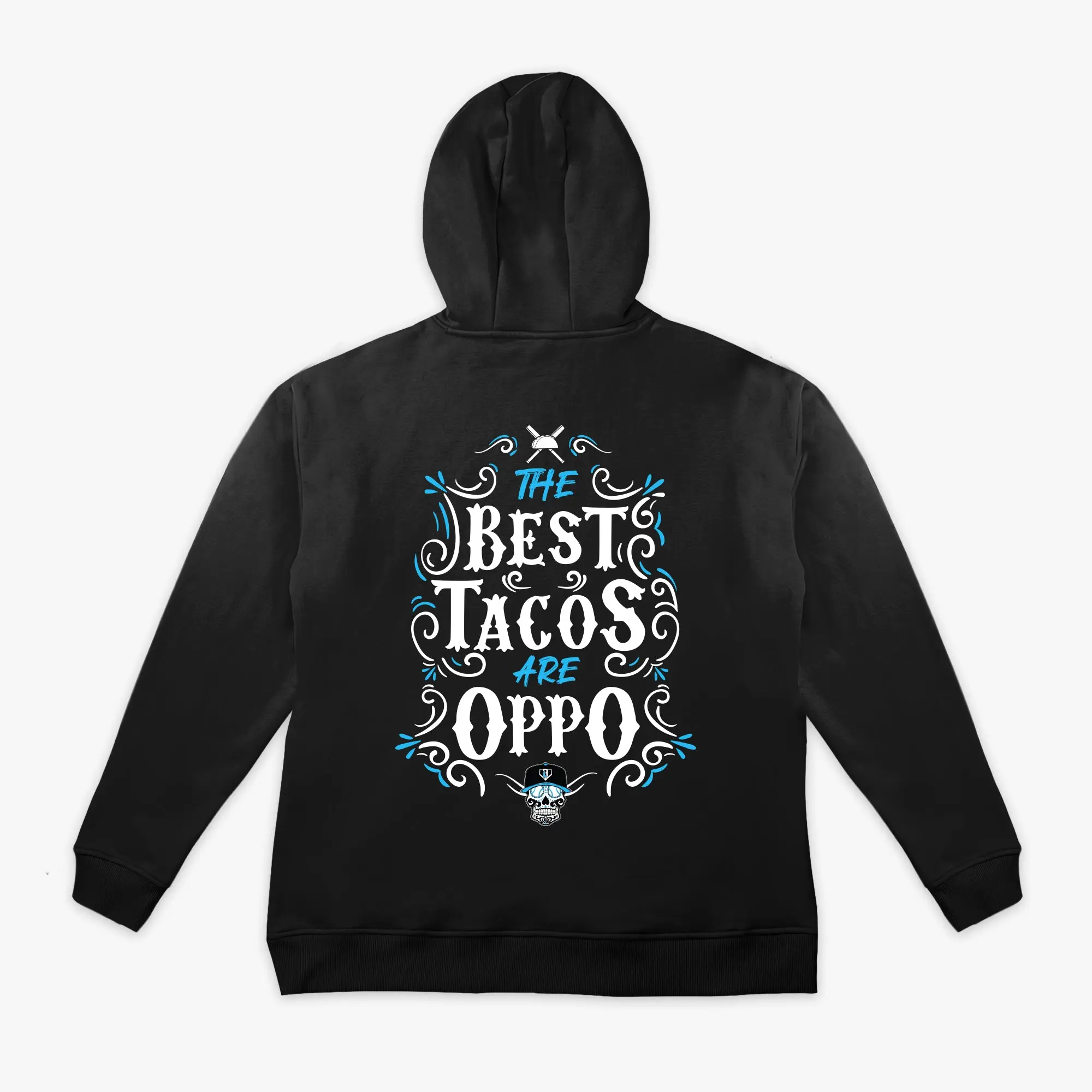 Best Tacos Are Oppo Hoodie