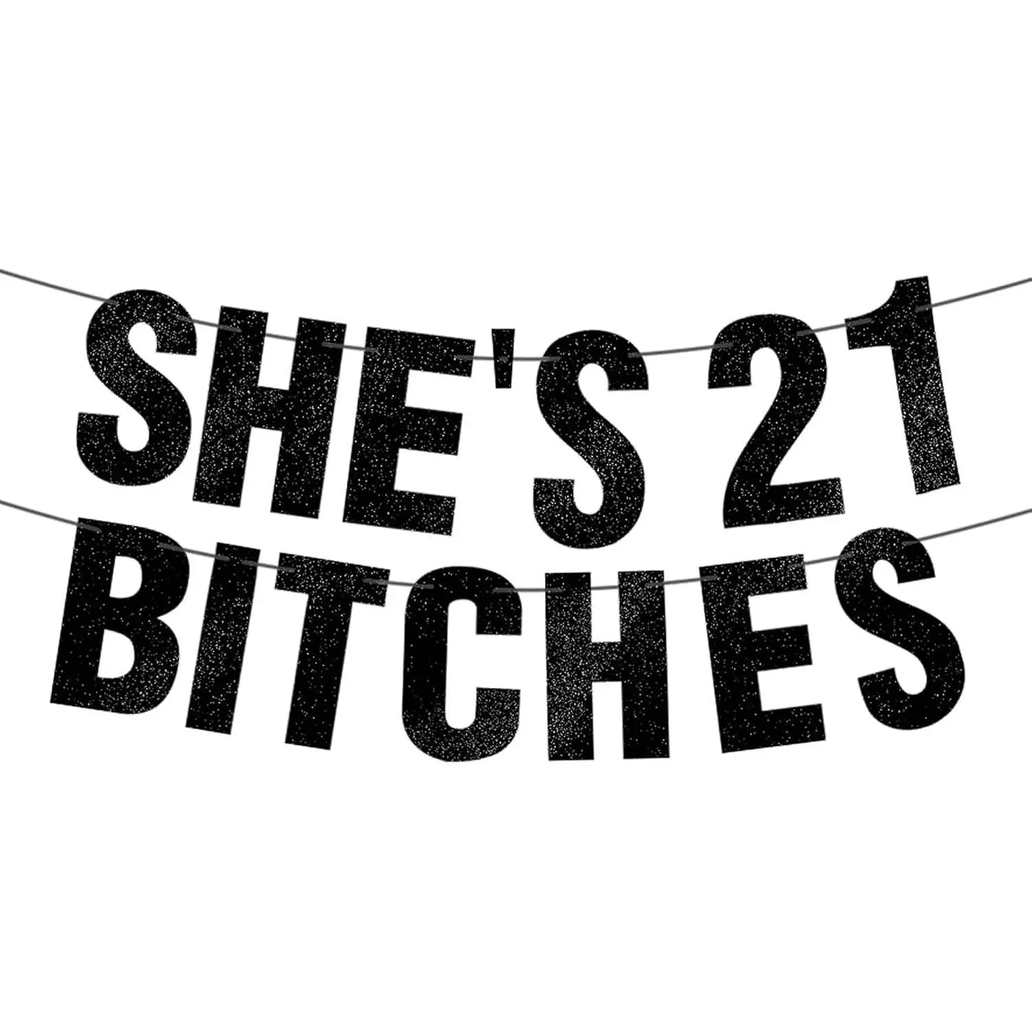 Pre-Strung She's 21st B Banner - Black Glitter, 21st Birthday Decorations for Her, Funny 21 Year Old Party Sign, 21 Bday Gifts for Women