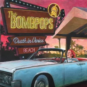Bombpops - Death In Venice Beach  [VINYL RECORD - LP]