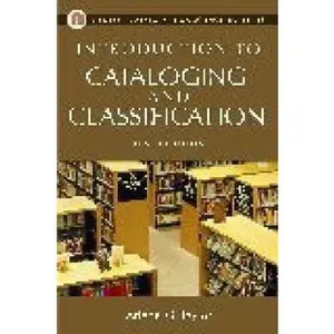 USED-Introduction to Cataloging And Classification (Library And Information Science Text Series) by Arlene G. Taylor (Paperback)