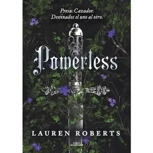 Powerless (Spanish Edition) by Roberts, Lauren