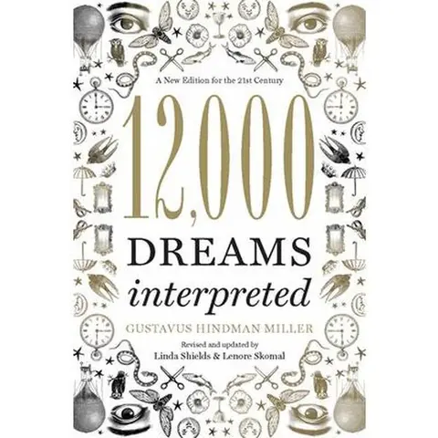Used Book - 12,000 Dreams Interpreted by Linda Shields (Trade Paperback, Softcover with 2,000 New Entries) - English Dream History & Book Interpretation Guide, 1.41 Pounds