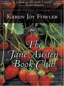 USED-The Jane Austen Book Club by Karen Joy Fowler (Hardcover)