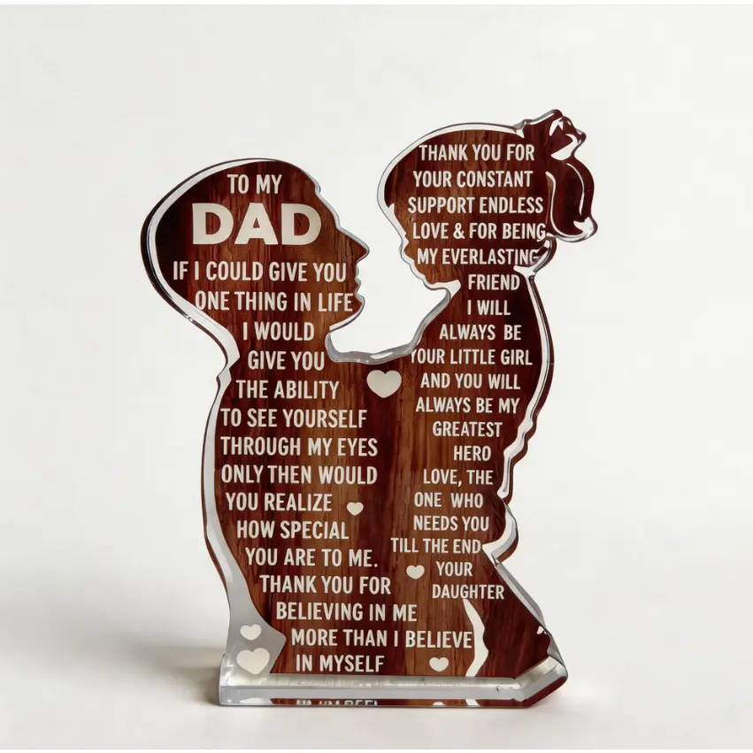 Engraved Transparent Acrylic Plaque - Heart Shape Home Decor Sign with Engraved Message, Small Size Dad Gift Fits Desk, Nightstand, Shelf for Son/Daughter Gift Occasions, Thanksgiving, Holiday