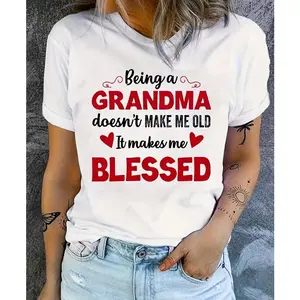 Being A Grandma Makes Me Blessed Outfit, Grandma Quote Graphic Tee, Cute Mother's Day Fashion Shirt, Comfort Oversized Cotton Top, Perfect Valentine Gift For Her, Best Grandma Gift For Family Friends