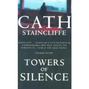 USED-Towers of Silence by Staincliffe, Cath (Paperback)