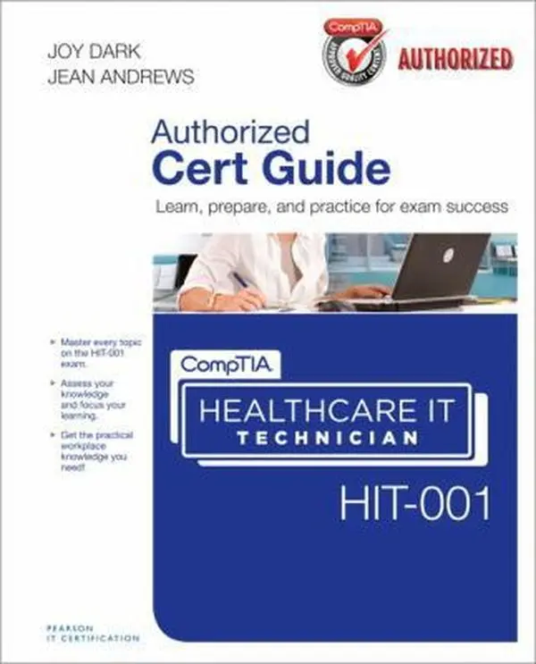 USED Book - Comptia Healthcare It Technician Hit-001 Cert Guide [With CDROM] by Dark, Joy (Hardcover) - english