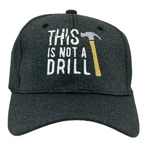 This Is Not A Drill Hat Funny Tools Hammer Novelty Cap Funny Hats Funny Sarcastic  Novelty Caps for Men Black - Standard
