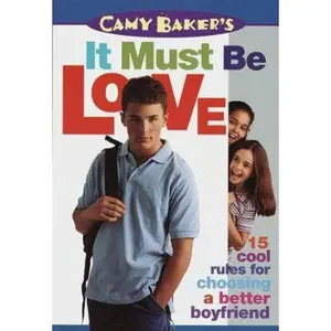 USED-Camy Baker's It Must be Love (Camy Baker's Series) by Camy Baker (Paperback)
