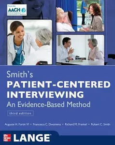 USED-Smith's Patient Centered Interviewing: An Evidence-Based Method, Third Edition by Fortin, Auguste H. (Paperback)