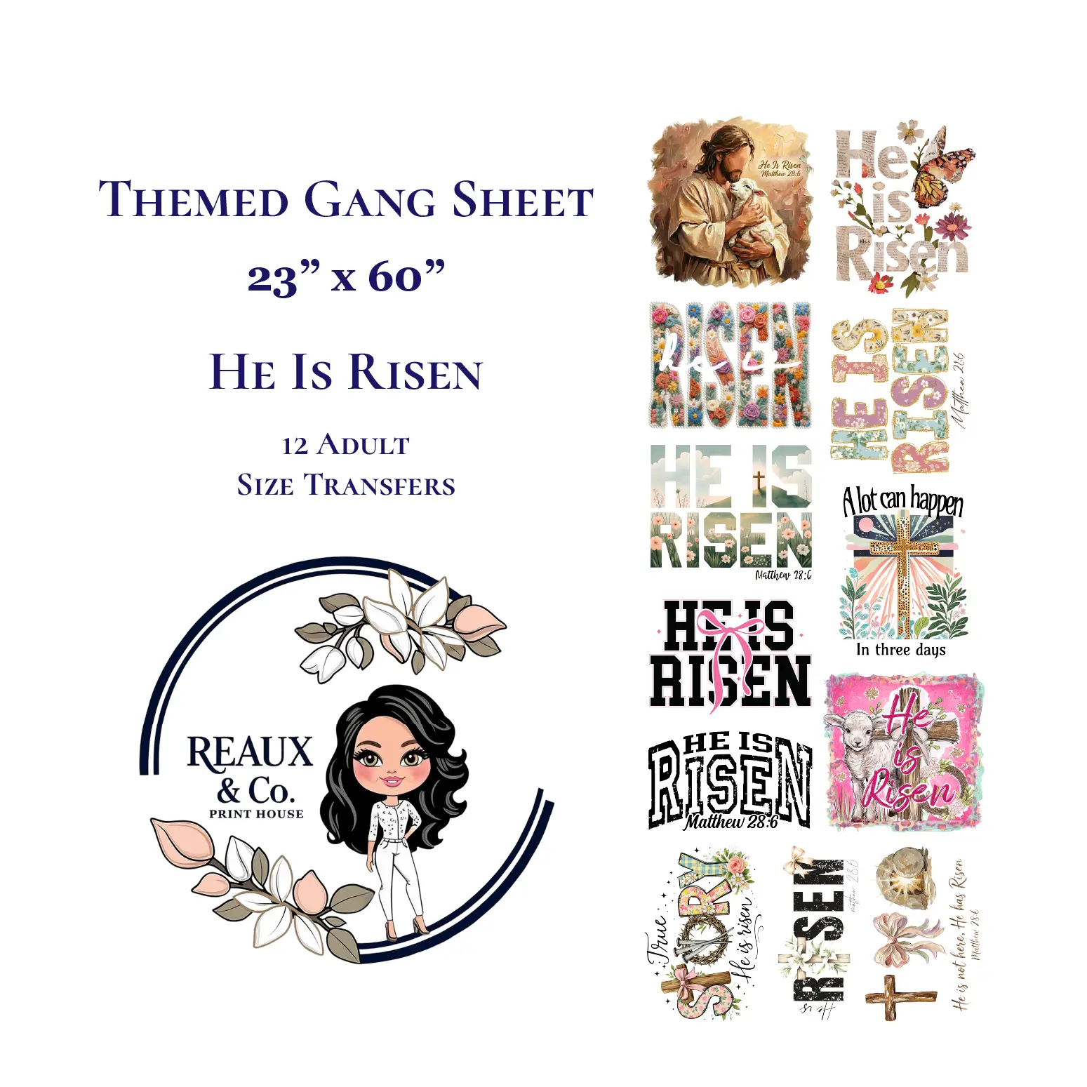 He Is Risen Themed Gang Sheet 23"x60" 12 Adult Size Transfers