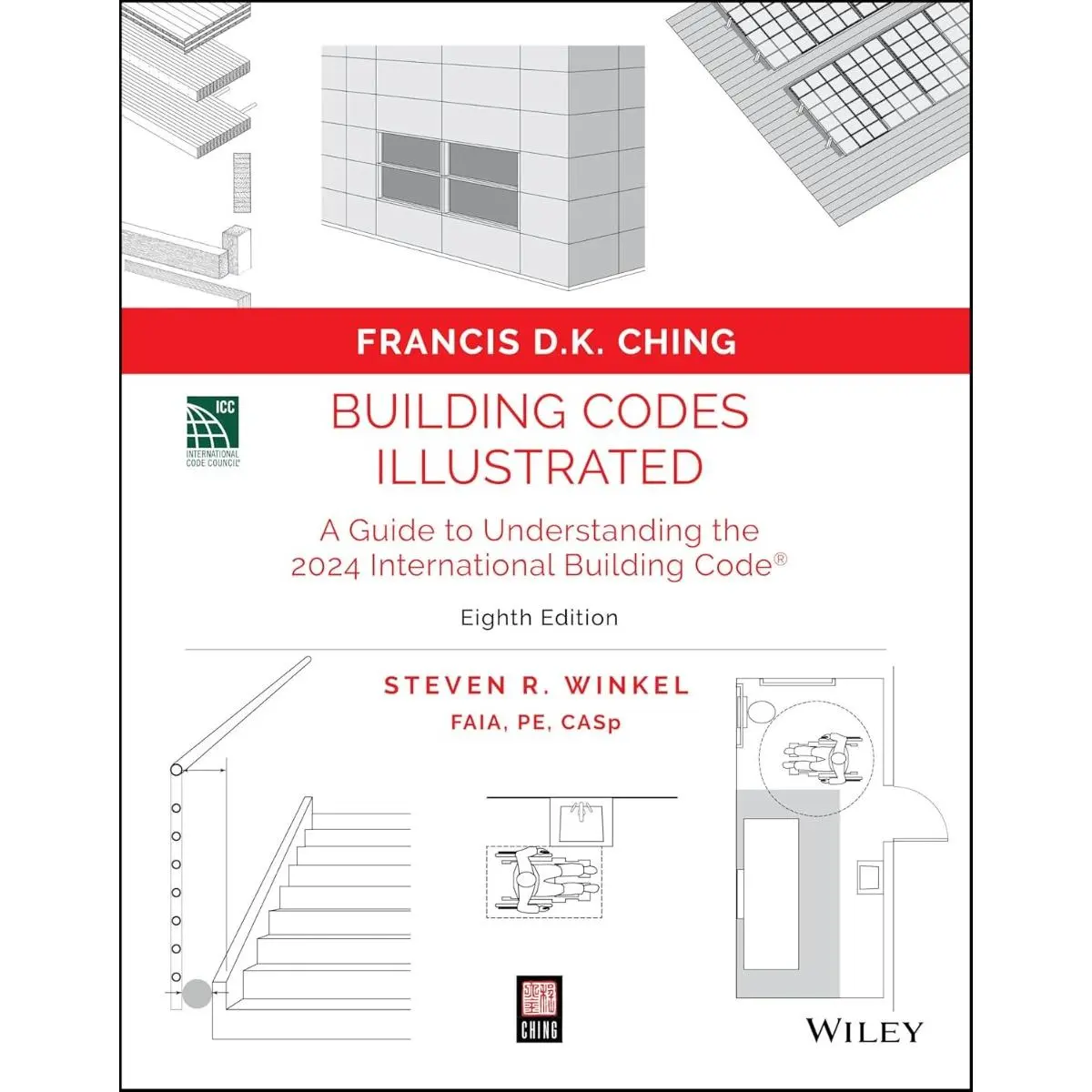 Building Codes Illustrated: A Guide to Understanding the 2024 International Building Code 8th Edition