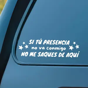 Christian Si Tu Presencia No Va Conmigo No Me Saques De Aqui Transfer Decal Stickers for Car