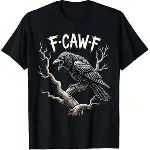 F-Caw-F Fun Raven Retro Gothic Bird Double Entendre T-Shirt Machine Washable All-Season Wear Casual Halloween T-Shirt Crew Neck unisex cotton t-shirt adult Breathable Crew Neck T-Shirt Black Crewneck