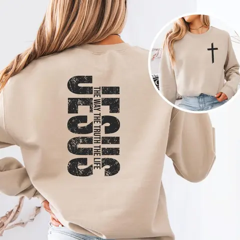 Jesus Sweatshirt, The Way The Truth The Life Christian Crewneck, Faith Based Sweater, Religious Graphic Pullover, Bible Verse Apparel for Men & Women
