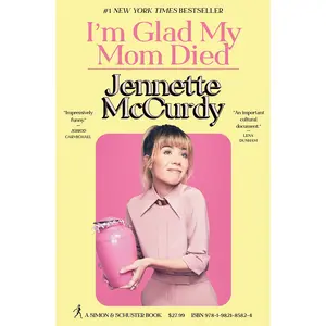 I'm Glad My Mom Died Hardcover – August 9, 2022