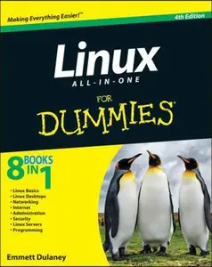 USED-Linux All-in-One For Dummies by Emmett Dulaney (Paperback)