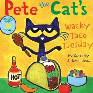 Pete the Cat’s Wacky Taco Tuesday: Includes Over 30 Stickers!   Paperback – Sticker Book, March 5, 2024