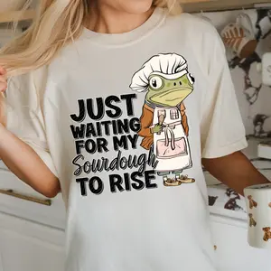 Sourdough to Rise DTF Transfers - THIS IS NOT A SHIRT