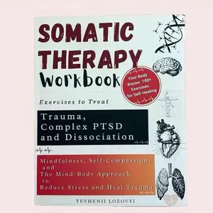 somatic  therapy  workbook