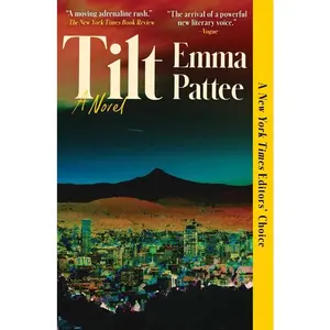 Tilt -- Emma Pattee - Paperback