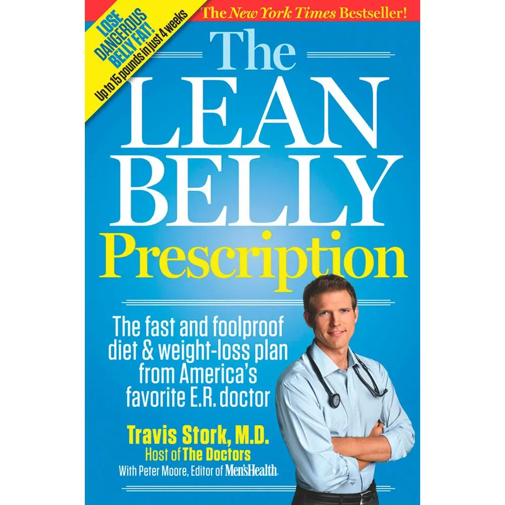 USED-The Lean Belly Prescription: The Fast and Foolproof Diet and Weight-Loss Plan from America's Favorite E.R. Doctor by Stork, Travis (Paperback)