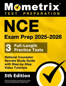 USED-NCE Exam Prep 2025-2026 - 3 Full-Length Practice Tests, National Counselor Secrets Study Guide with Step-by-Step Video Tutorials: [5th Edition] by Matthew Bowling (Paperback)