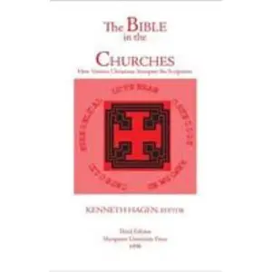 USED-The Bible in the Churches: How Various Christians Interpret the Scriptures (Marquette Studies in Theology, Vol 4) by Harrington, Daniel J., S.J. (Paperback)
