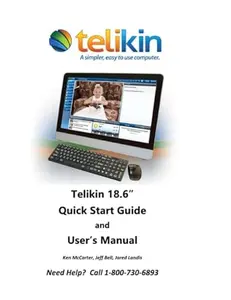 USED Book - Telikin 18.6 Quick Start Guide and User's Manual: AIOpc w/ Black Wired KB by Ken McCarter (Paperback) - english