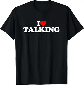 100% Cotton I Love Talking Shirt Talking Lover Shirt I Love Talking T-Shirt