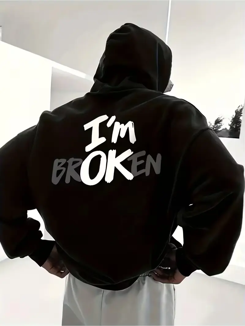 I'm Broken Overlap Text Back Print Fleece Hoodie, Emotional Aesthetic Street Pullover Hooded Sweatshirt, Daily Holiday Gift