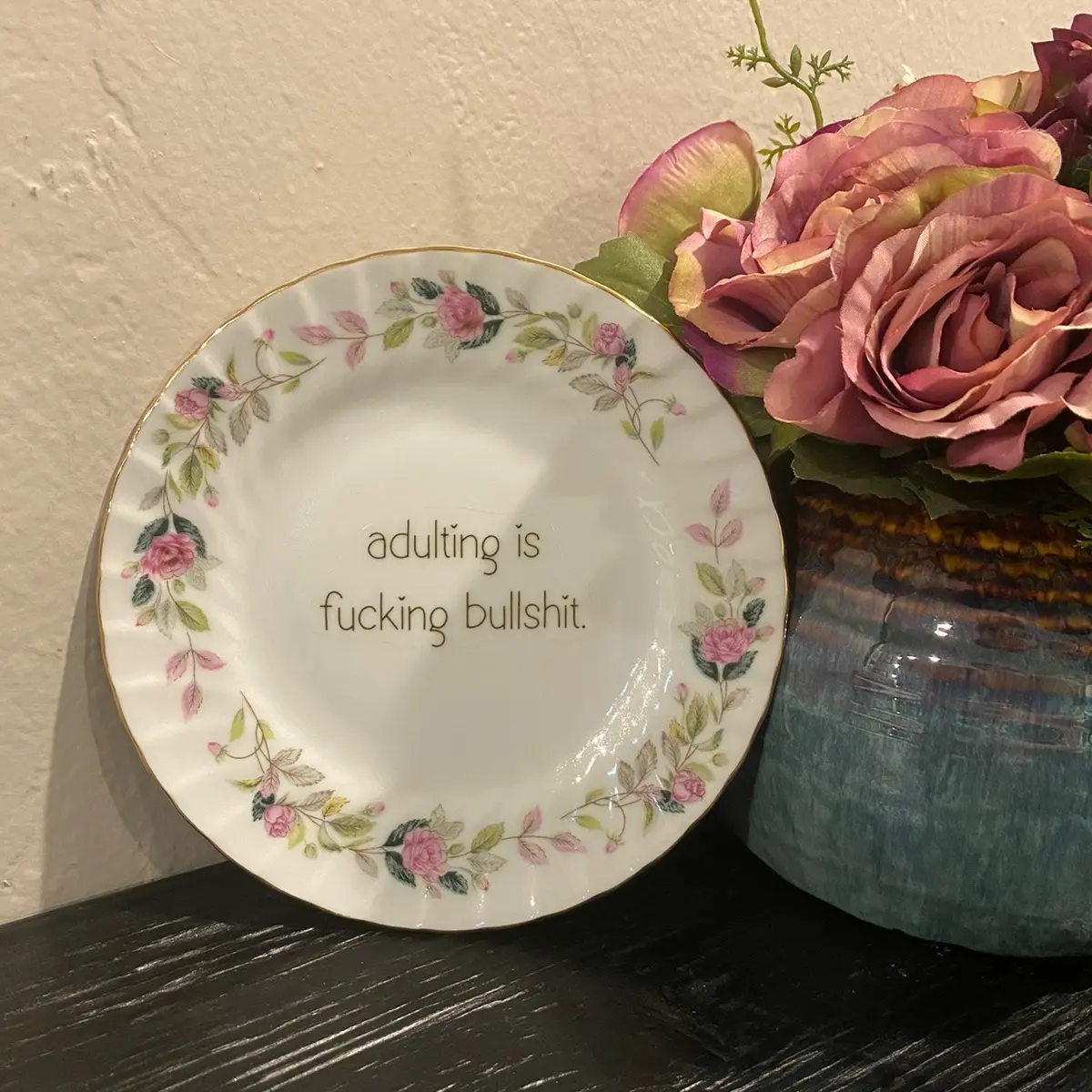 “Adulting is F… BS” plate “Adulting is F… BS” plate