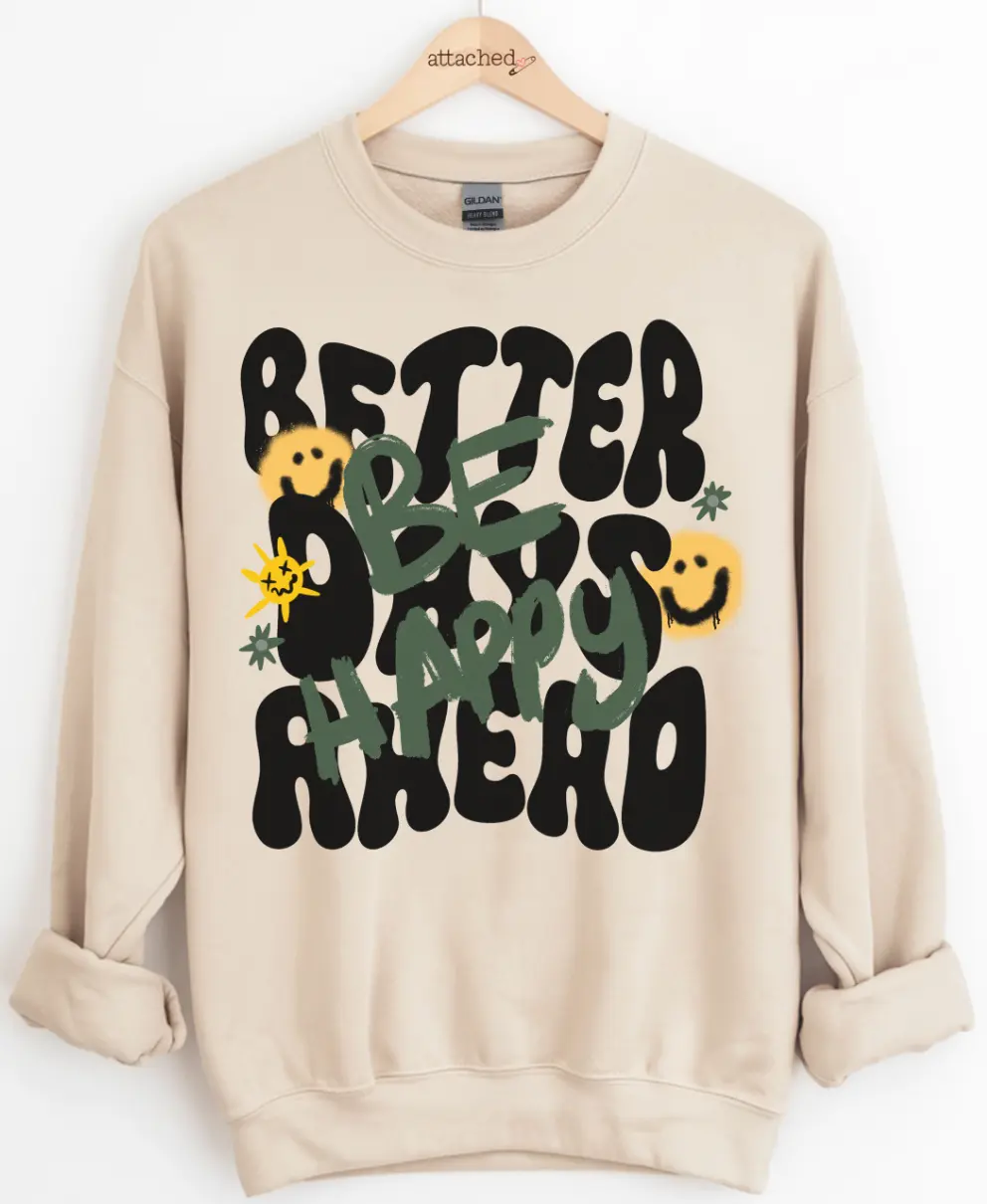 Better Days Ahead Graphic Top