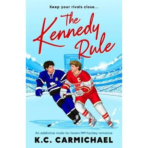 USED-The Kennedy Rule: An Addictive Rivals-To-Lovers MM Hockey Romance by Carmichael, K. C. (Paperback)