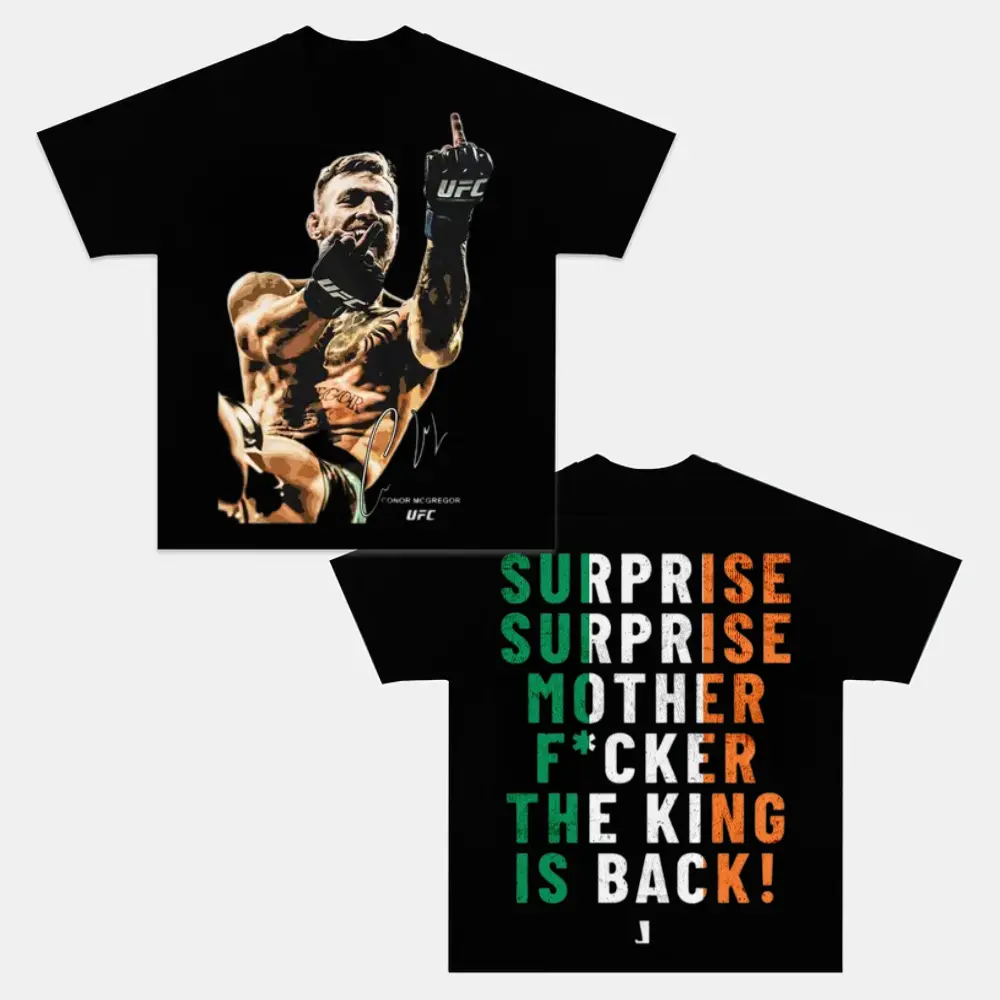 [ 🥊 Sale Up To 50%]Conor McGregor "Surprise Surprise Mother F*cker The King Is Back" Irish Flag V2 Double Sided Graphic Tee, The Notorious Shirt, Vintage MMA Fighter Fan Merch, Cotton Streetwear T-Shirt, Gift for UFC Fans