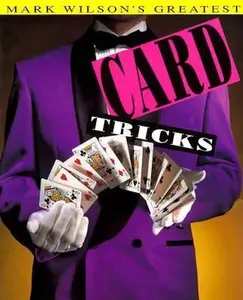 USED-Mark Wilson's Greatest Card Tricks by Mark Wilson (Hardcover)