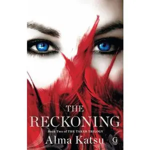 USED Book - The Reckoning: Book Two of the Taker Trilogy by Katsu, Alma (Paperback) - english