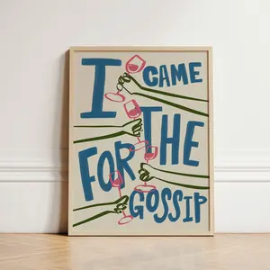 Home inspo, Aesthetic Decor, Came for the Gossip Print, Kitchen Wall Prints, Gallery Wall, Retro Wall Art, Colourful Wine Print, Room Decor, Unframed
