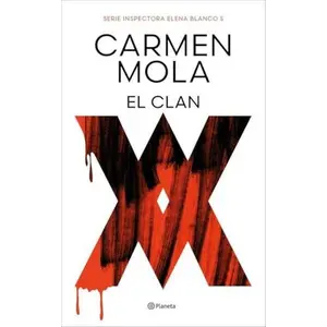 USED-El Clan (Inspectora Elena Blanco 5) by Carmen Mola (Paperback)