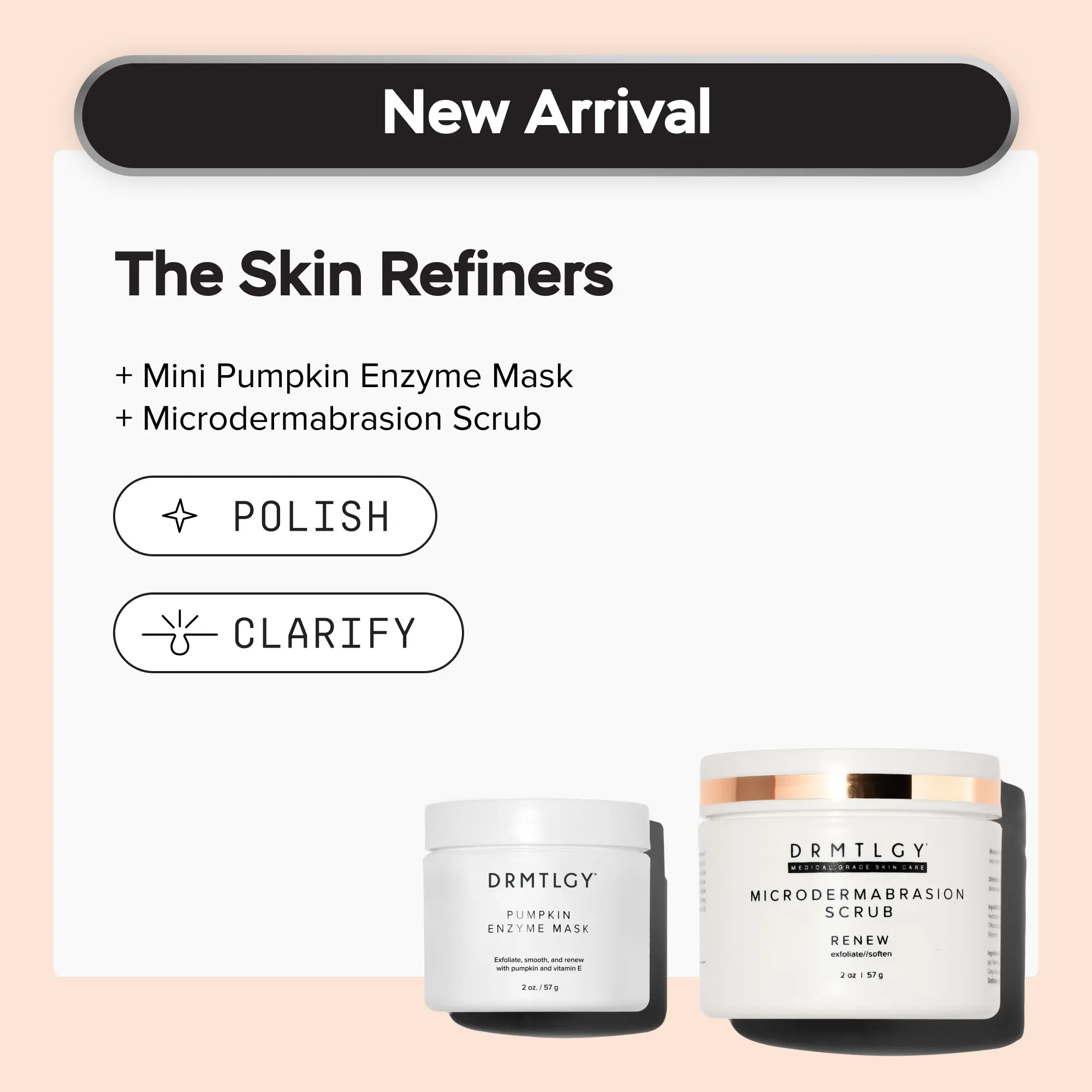 The Skin Refiners: Includes Mini Pumpkin Enzyme Mask and Microdermabrasion Scrub. Minimize the Look of Pores and Gently Exfoliate Dry, Rough Skin.