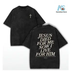 Acid Wash Christian Shirt  Retro Washed T-  Shirt  Double Sided Printed 230 Pure Cotton Jesus Died For Me Now I Live For Him Letter Print  Gift Men's Casual Comfortable y2k Vintage Streetwear Festive Top