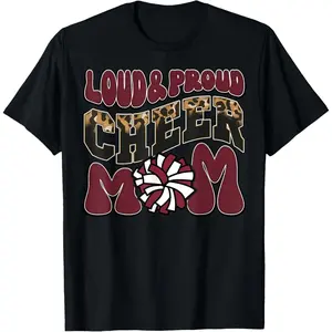 Loud Proud Cheer Mom Maroon Team Leopard Funny Cheer Crew T-Shirt