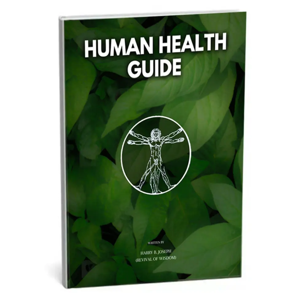 Human Health Guide Book - Uncovered Insights on Human Health, Including Key Foods for Wellness